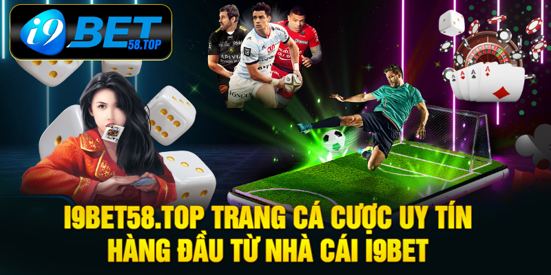 i9bet trang cá cược uy tín