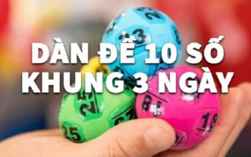 thế nào là dàn đề 10 số khung 3 ngày chuẩn nhất